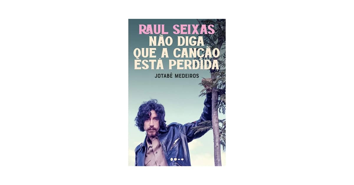 Melhor Biografia de Raul Seixas: Conheça a História do Maluco Beleza