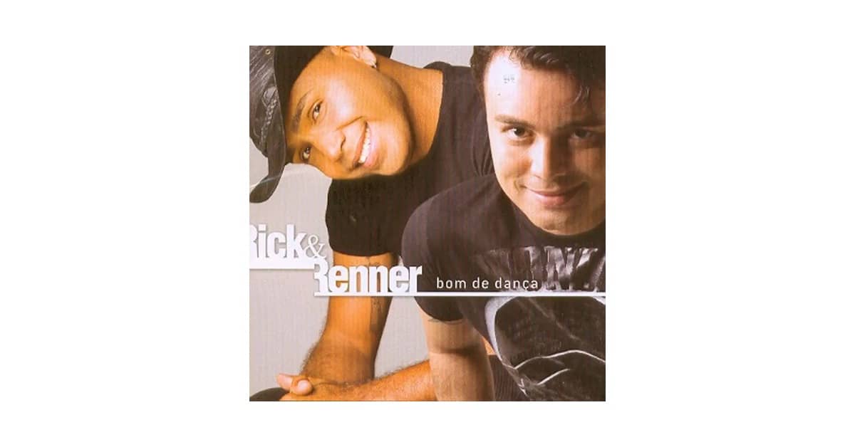Melhor CD de Rick e Renner: Qual o Destaque?
