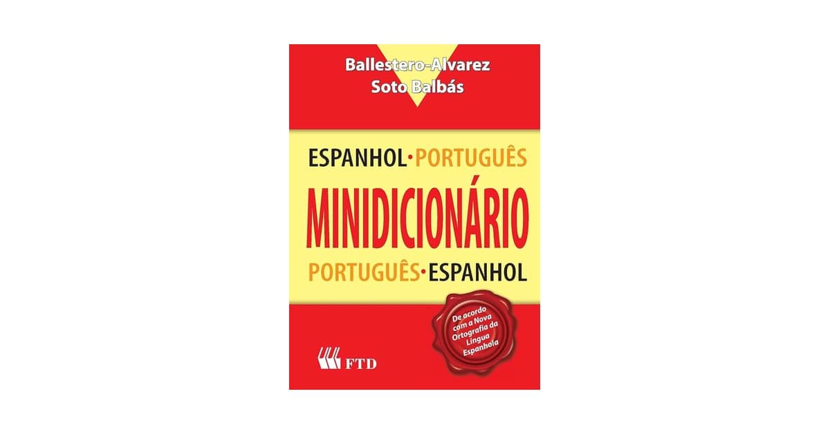 Melhor Dicionário Espanhol Português Online: Guia Para Iniciantes