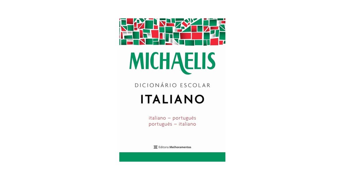 Melhor Dicionário Italiano-Português: Guia Essencial