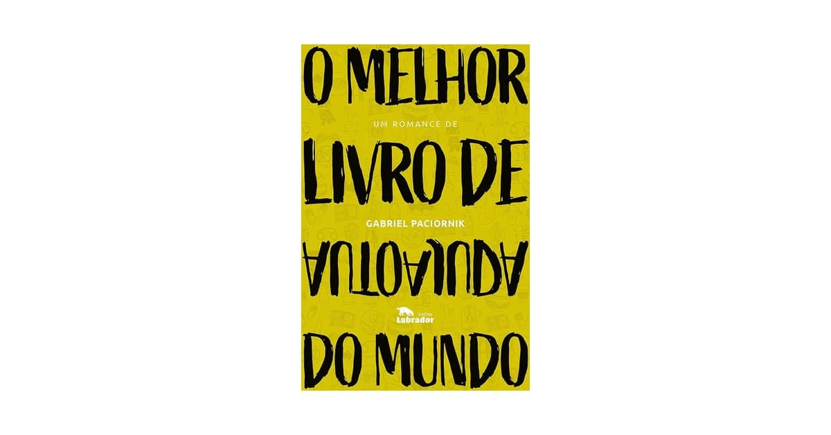 Melhor Livro de Autoajuda do Mundo: Transforme Sua Vida!