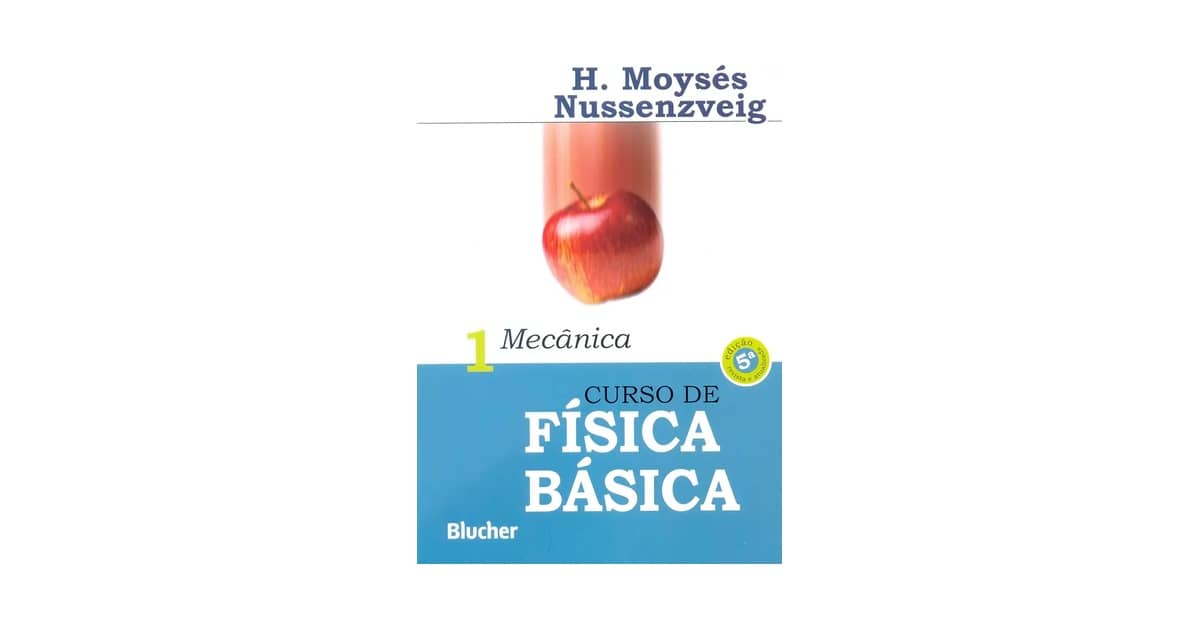 Melhor Livro de Fisica 1: Qual Abrange Mecânica Essencial?