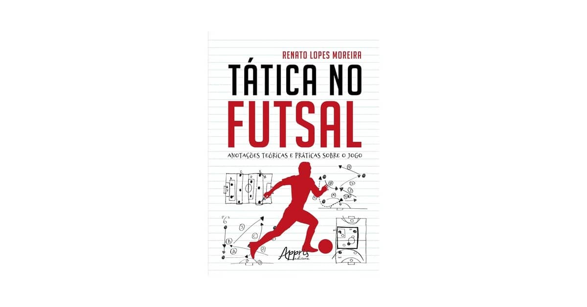 Melhor Livro de Futsal: Guia Definitivo Para Técnicos e Atletas
