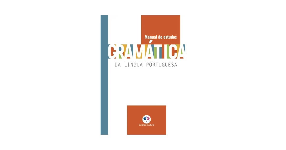 Melhor Livro de Gramática da Língua Portuguêsa: Qual Escolher?