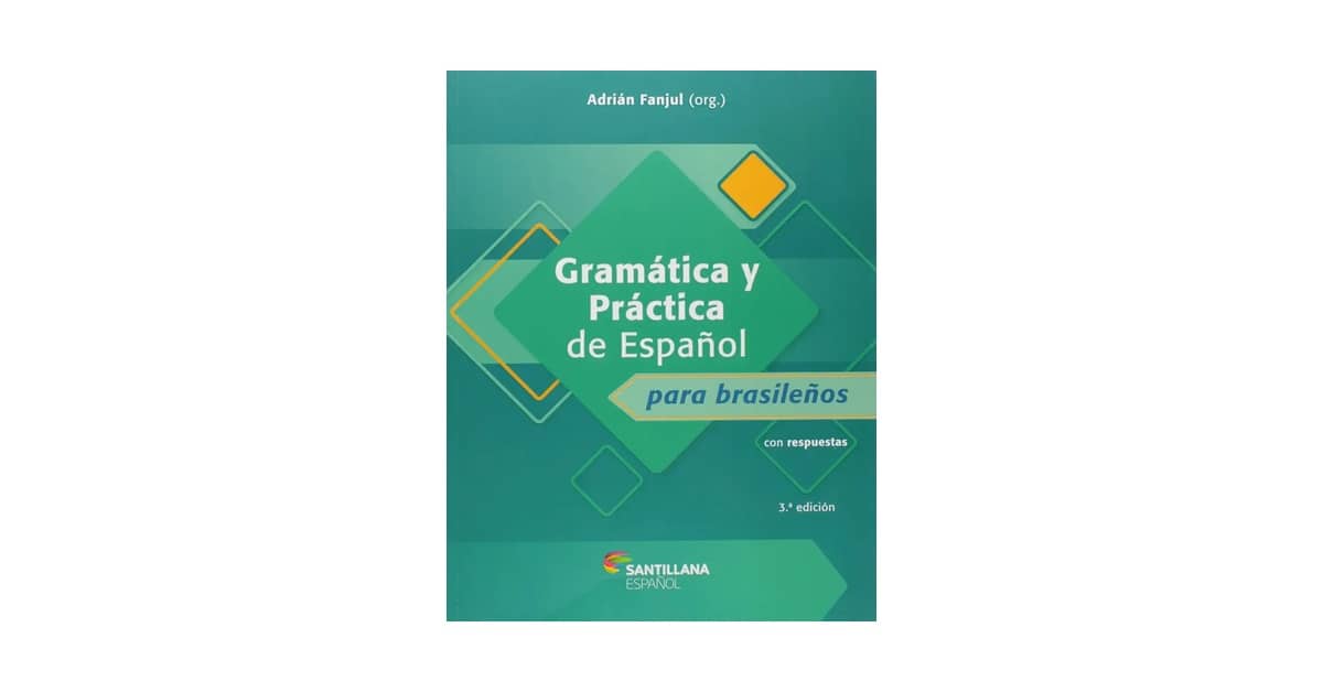 Melhor Livro de Gramática Espanhol: Guia Definitivo para Brasileiros