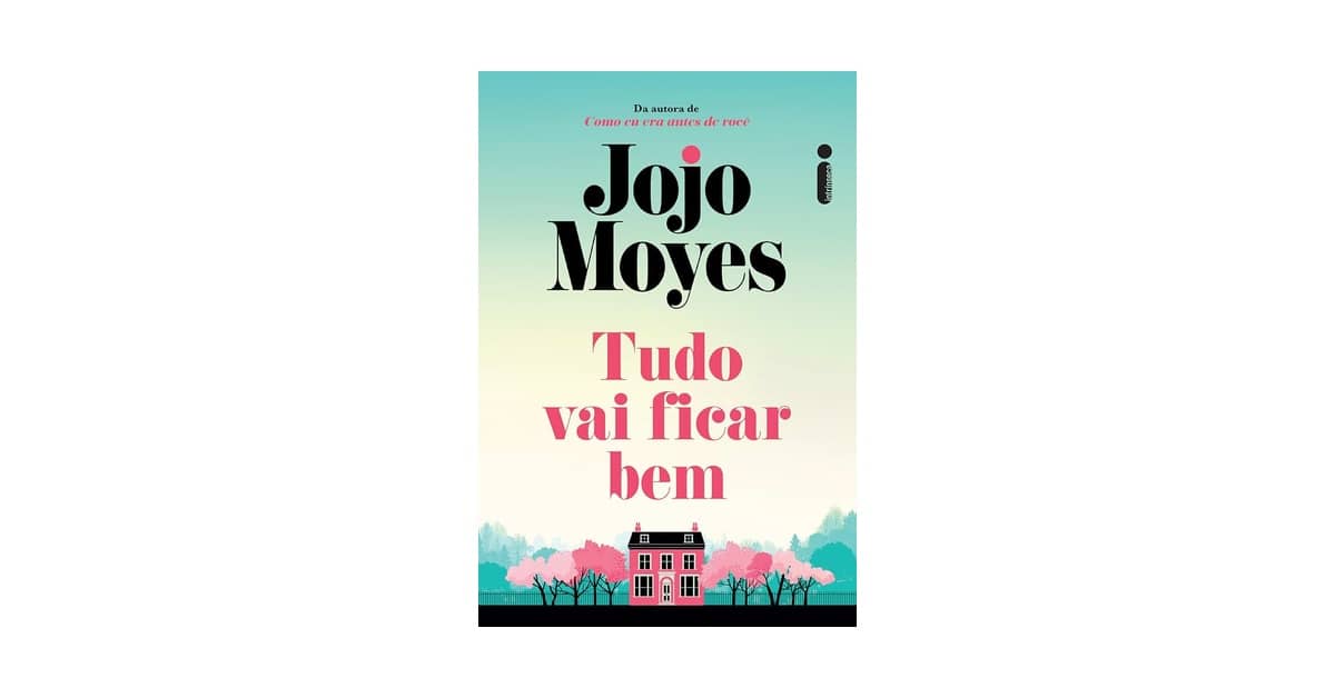 Melhor Livro Jojo Moyes: Qual Emociona Mais?