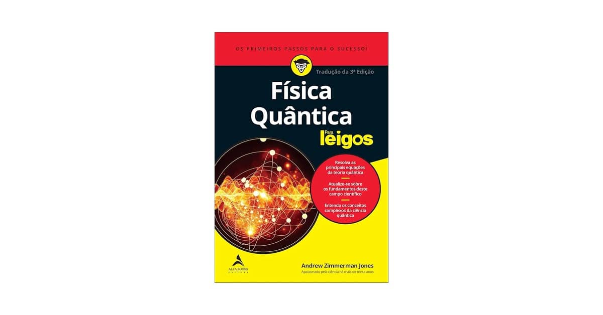 Melhor Livro Sobre Física Quântica: Desmistificando Conceitos Complexos