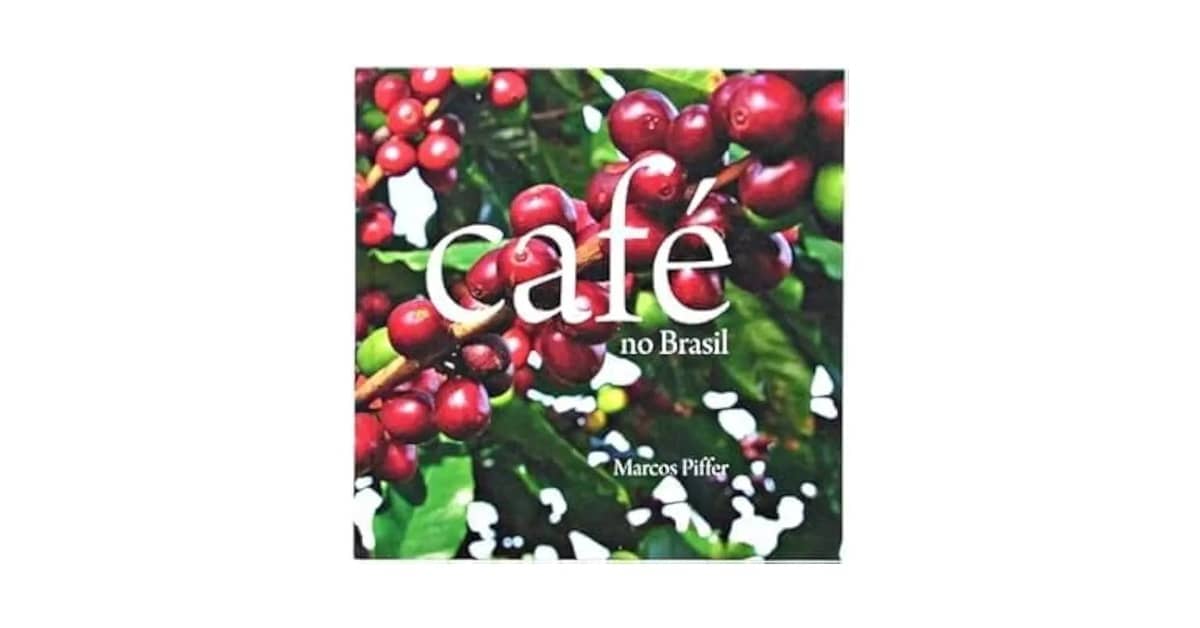 Melhor Marca de Café do Brasil: Descubra os Sabores Incríveis