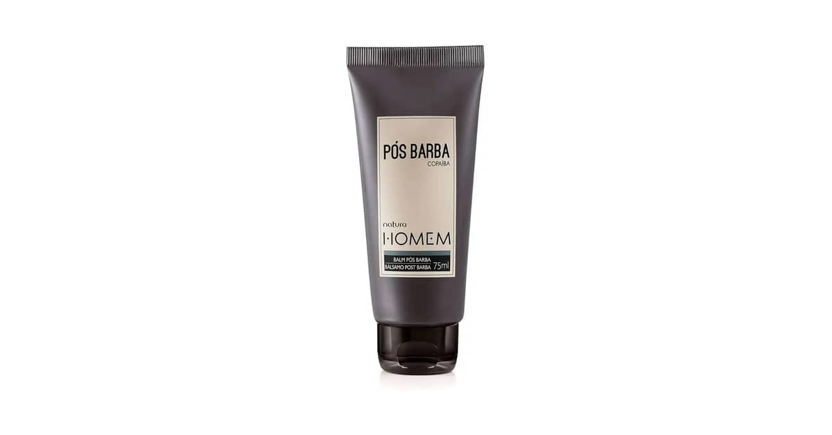 Melhor Pós Barba Natura: Hidratação e Conforto Pós-Barbear