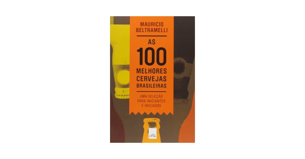 Melhores Cervejas Brasileiras: Guia de Cultura e Sabor