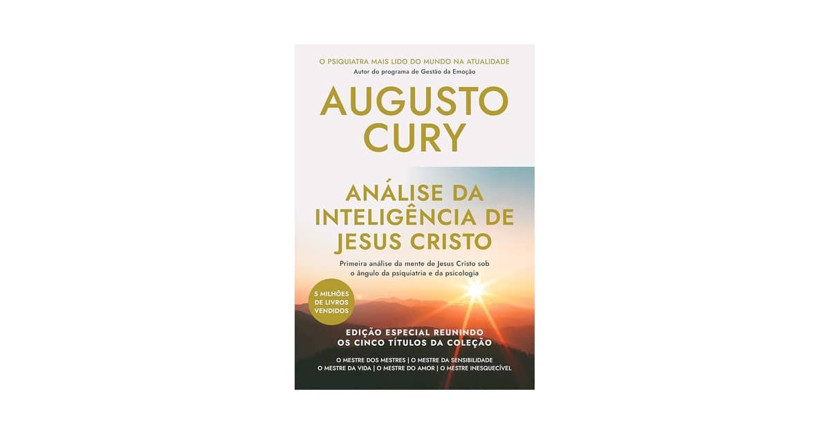 Melhores Livros de Augusto Cury para uma Mente Livre