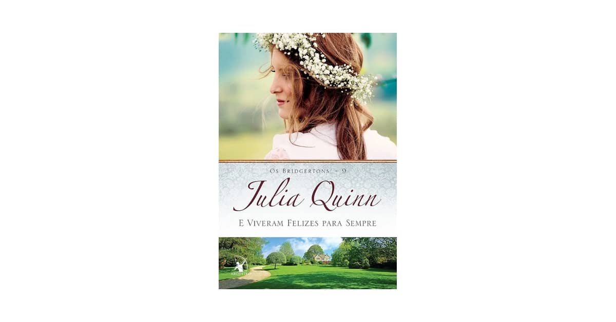 Melhores Livros de Julia Quinn: Qual Ler Primeiro?