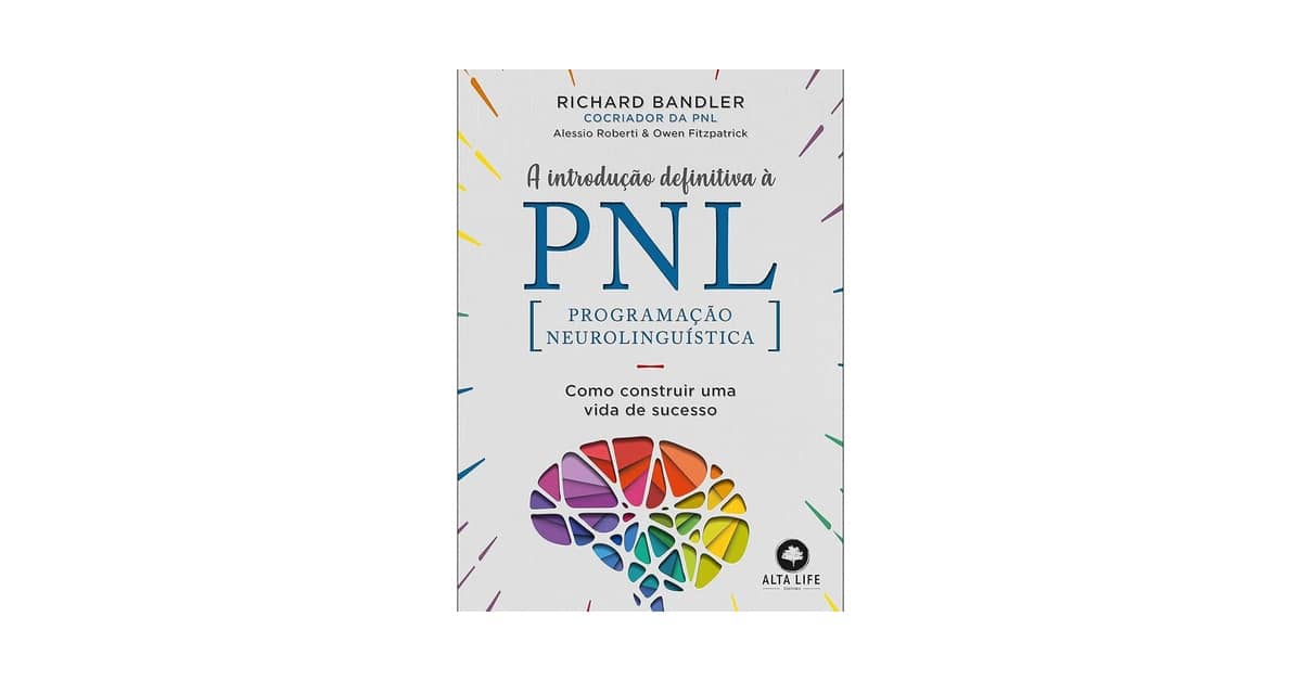 Melhores Livros de PNL: Qual Obra Muda sua Mente?