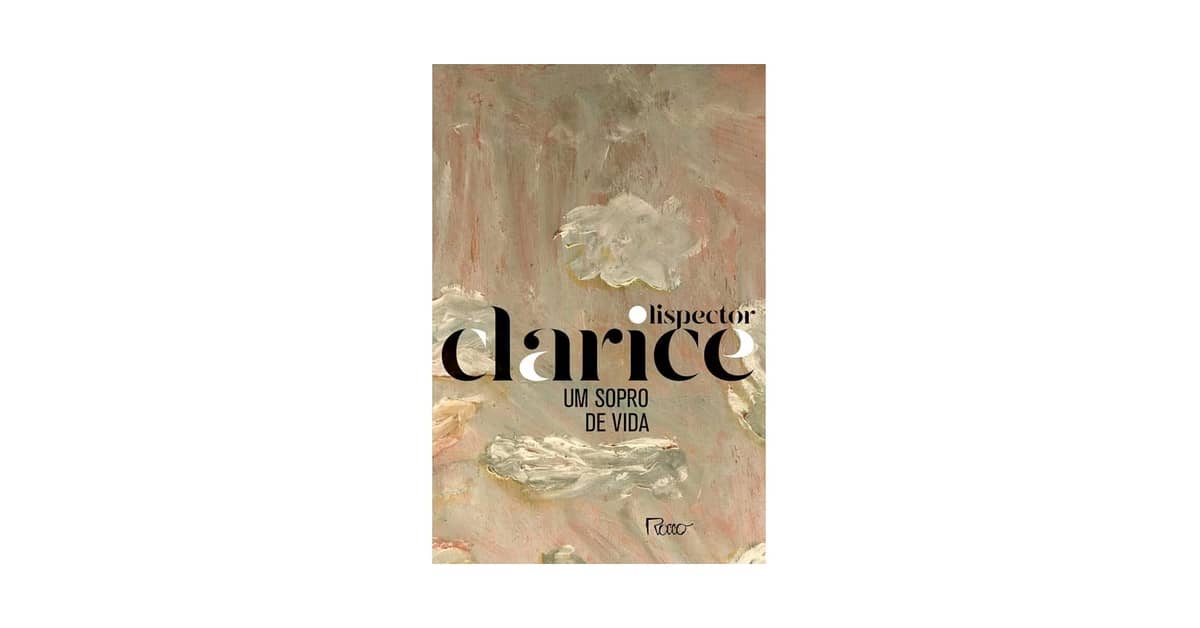 Qual Foi o Melhor Livro de Clarice Lispector: Uma Jornada Literária