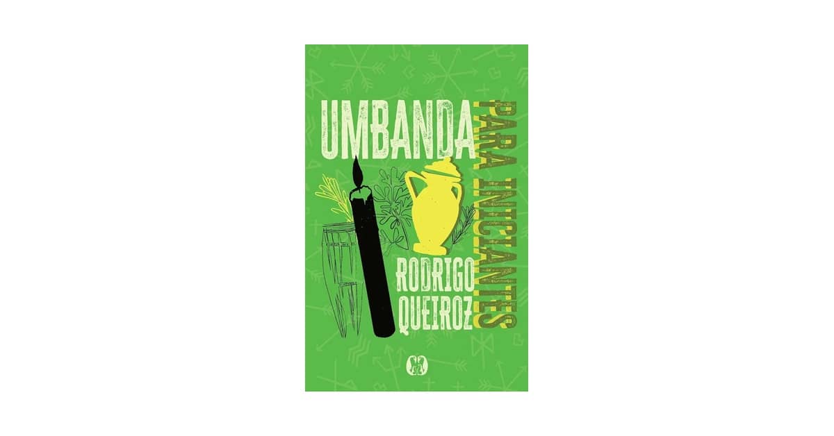 Qual o Melhor Livro de Umbanda para Iniciantes? Guia Definitivo