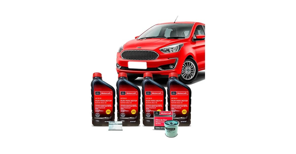 Qual Óleo Usar no Ford Ka: 6 Melhores Kits de Óleo