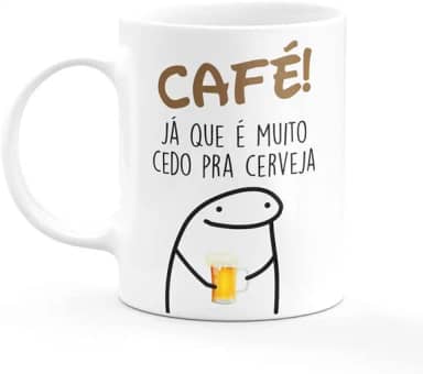 Caneca Porcelana Café Já Que É Muito Cedo Pra Cerveja 300ml