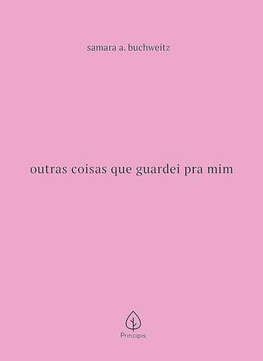 Outras coisas que guardei pra mim