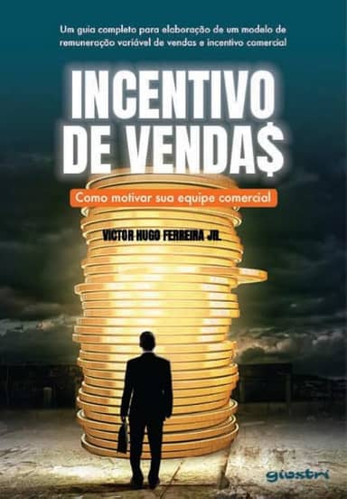 Incentivo de Vendas: Como Motivar sua Equipe Comercial