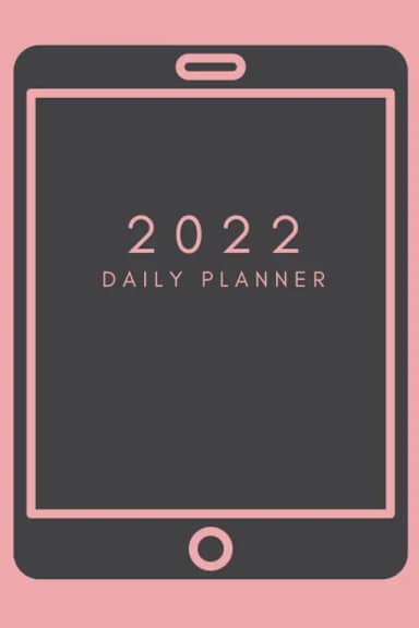 2022 iPad Tablet Daily Planner: 12 Month Calendar Year Organizer with Inspirational Quotes | 6x9 size | January 2022 to December 2022 with US Holidays | Weekly Agenda Novelty Gift