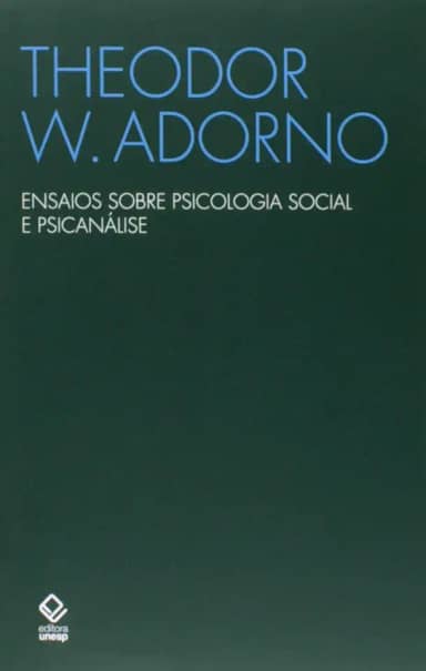 Ensaios sobre psicologia social e psicanálise