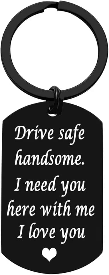 Chaveiro Drive Safe para Boyfriend Drive Safe Bonito Aniversário Dia dos Namorados Presentes para ele Namorado Marido Presentes