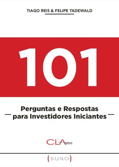 101 Perguntas e Respostas para Investidores Iniciantes