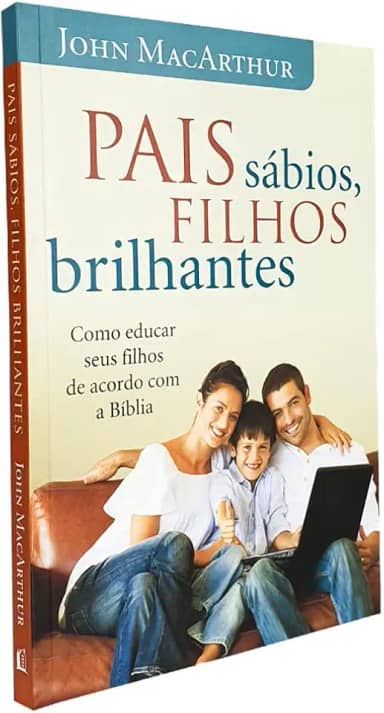 Pais sábios, filhos brilhantes