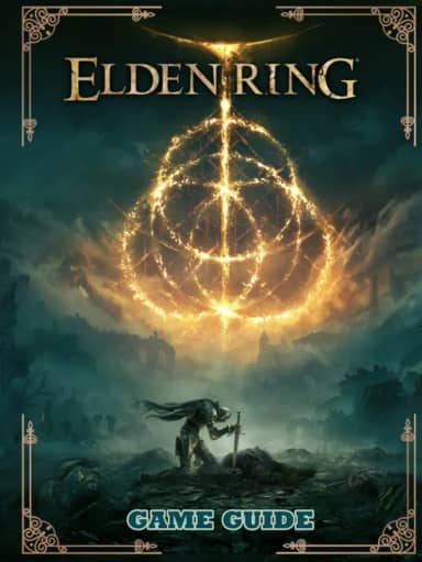 Elden Ring Complete Guide Vol. 1: The Lands Between: Master weapons and collect more runes, Magic Spell, Ash of War and How to build all classes for the best, Everything you need to know