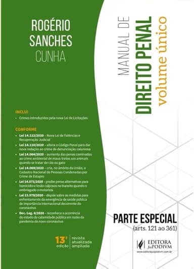 Manual de Direito Penal: Parte Especial (arts. 121 ao 361)