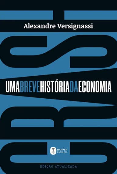 Crash: Uma breve história da economia