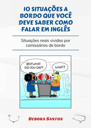 10 Situações A Bordo Que Você Deve Saber Como Falar Em Inglês