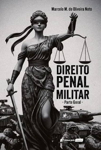 Direito Penal Militar: Parte Geral - 2025