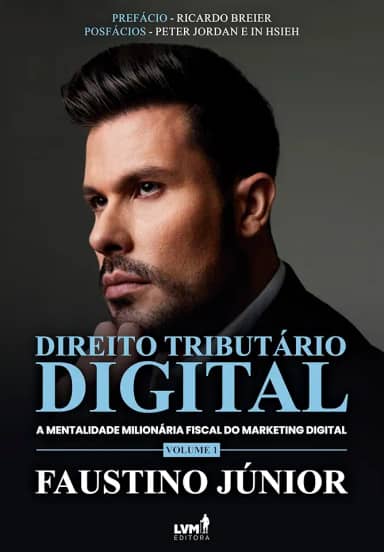 Direito Tributário Digital: A mentalidade milionária fiscal do marketing digital