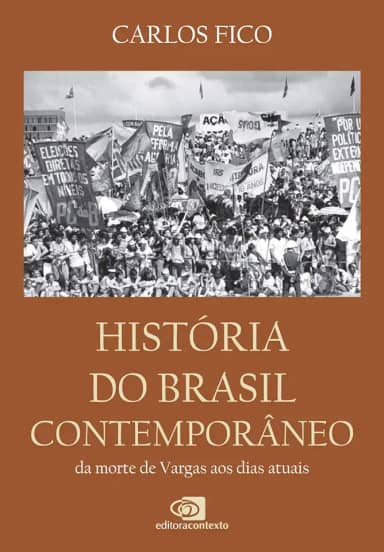 História do Brasil contemporâneo: Da morte de Vargas aos dias atuais