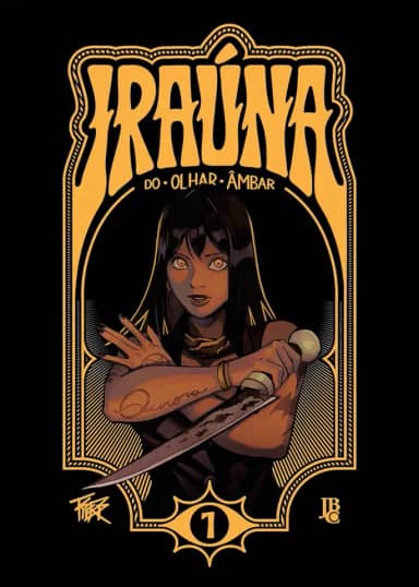 Iraúna do Olhar Âmbar Vol. 01