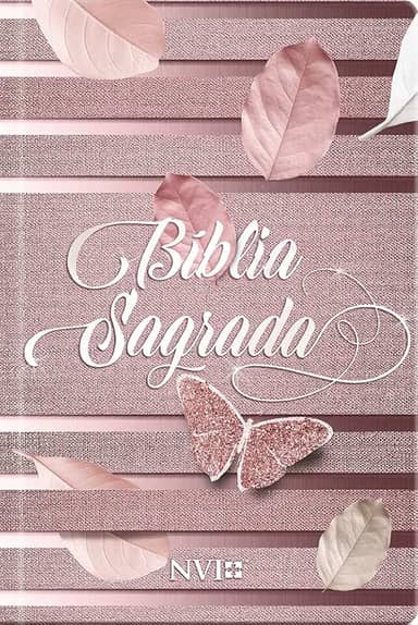 Bíblia sagrada feminina rosa - NVI: Sua bíblia para leitura sempre
