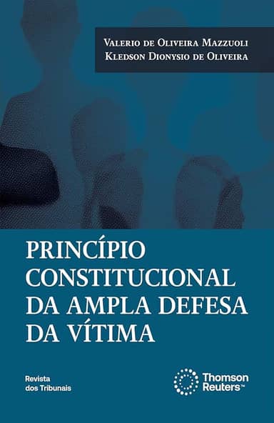 Princípio Constitucional da Ampla Defesa da Vítima