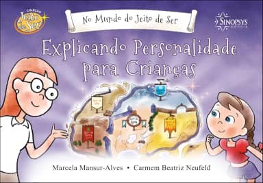 No Mundo do Jeito de ser: Explicando Personalidade Para Crianças