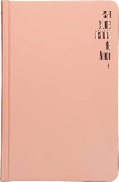 Bíblia Slim NVI, Capa dura rosa, Luxo, Esta é uma história de amor: Bíblia NVI Compacta