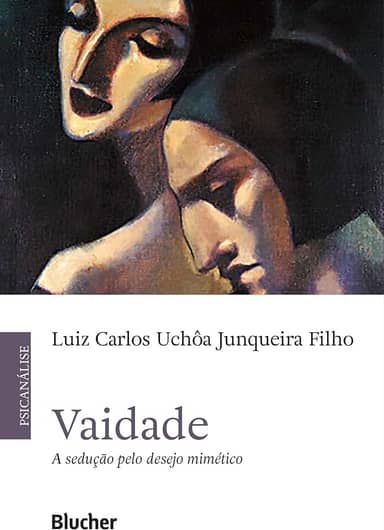 Vaidade: a Sedução Pelo Desejo Mimético