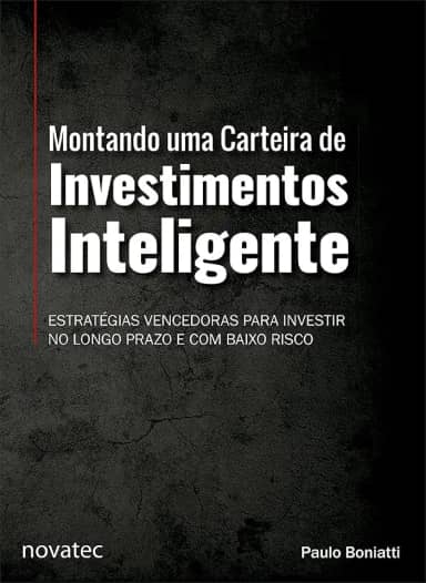 Montando Uma Carteira de Investimentos Inteligente