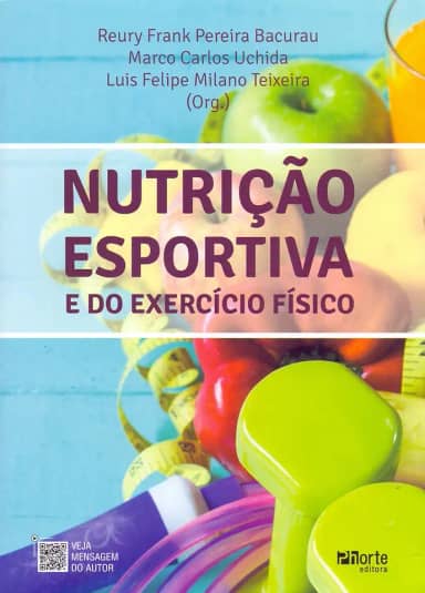Nutrição Esportiva e do Exercício Físico