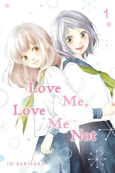 Love Me, Love Me Not, Vol. 1: Volume 1