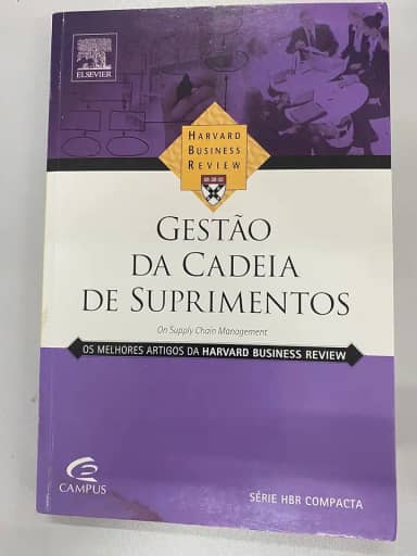 Gestão Da Cadeia De Suprimentos - Série Harvard Business Review Compacta