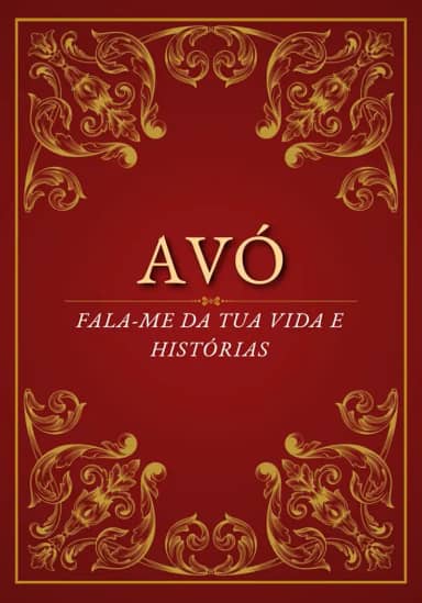 Avó, fala-me da tua vida e histórias: Um caderno especial para registrar memórias, histórias e valores da avó | O presente perfeito para aniversários, Dia das Avós ou Natal