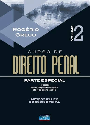 Curso de Direito Penal - Parte Especial - Volume II - 16ª Edição - 2019
