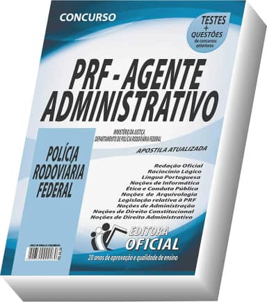 Apostila PRF - Polícia Rodovíaria Federal - Agente Administrativo