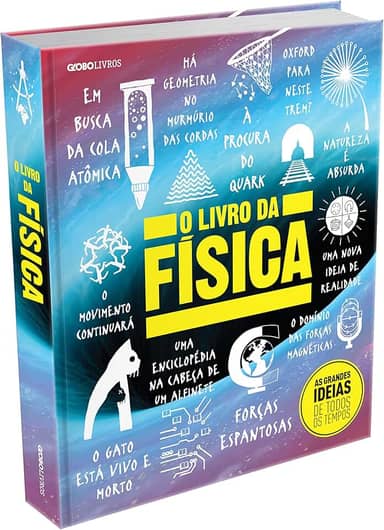 O livro da física: Big Ideas Simply Explained