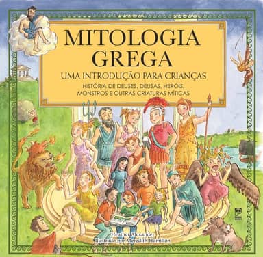Mitologia grega: Uma introdução para crianças